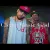 Chris Brown & Tyga - Ayo (Clean Version)