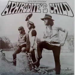 Aphrodites Child - Its Five OClock (1969)
