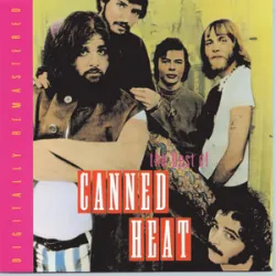 Canned Heat - Going Up The Country (Flower Power Hits Of The 60s)