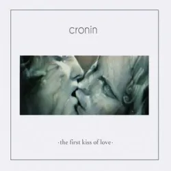 CRONIN - IN LONELINESS LIVES LOVE