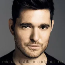 Michael Buble - I Believe In You