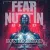 Fear Nuttin Band - New Machines