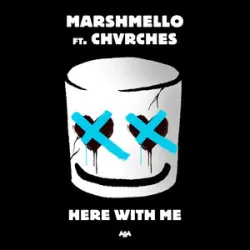 Marshmello Feat CHVRCHES - Here With Me