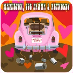 Hamilton Joe & Frank Reynolds - Fallin In Love