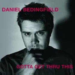 Daniel Bedingfield - If Youre Not The One