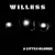 Willess - Save Myself
