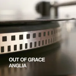 OUT OF GRACE - Anglia