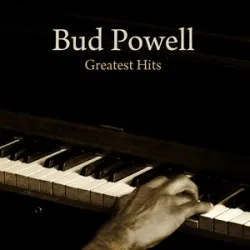 Bud Powell - Collard Greens And Black-eyed Peas