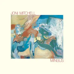 JONI MITCHELL - Goodbye Pork Pie Hat